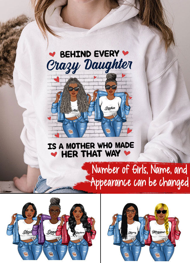 Personalized Mothers Day Shirts, Mother&#39;s Day Gifts, Behind Every Crazy Daughter Shirt, Mother Day Shirt Ideas
