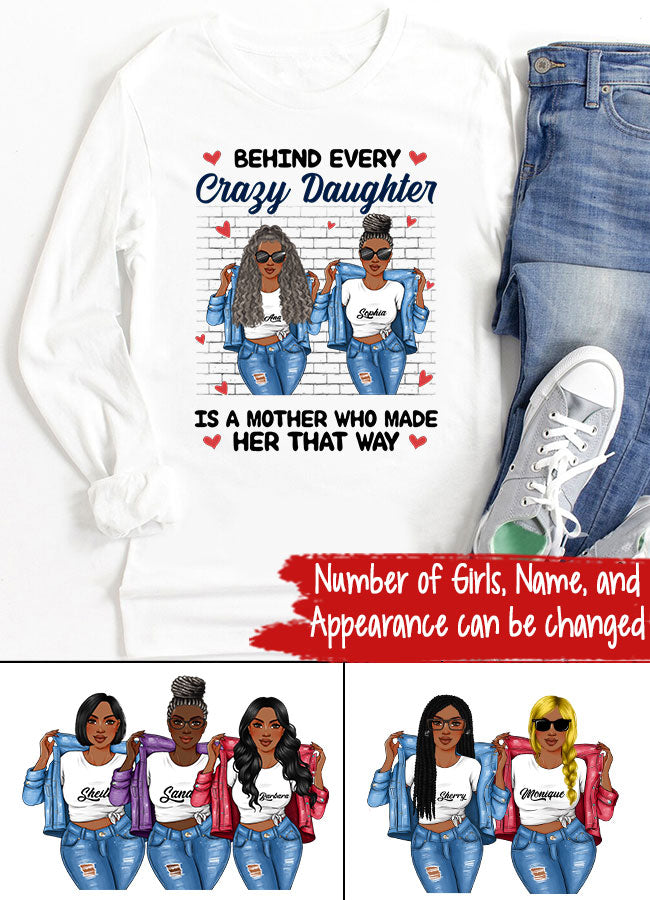 Personalized Mothers Day Shirts, Mother&#39;s Day Gifts, Behind Every Crazy Daughter Shirt, Mother Day Shirt Ideas