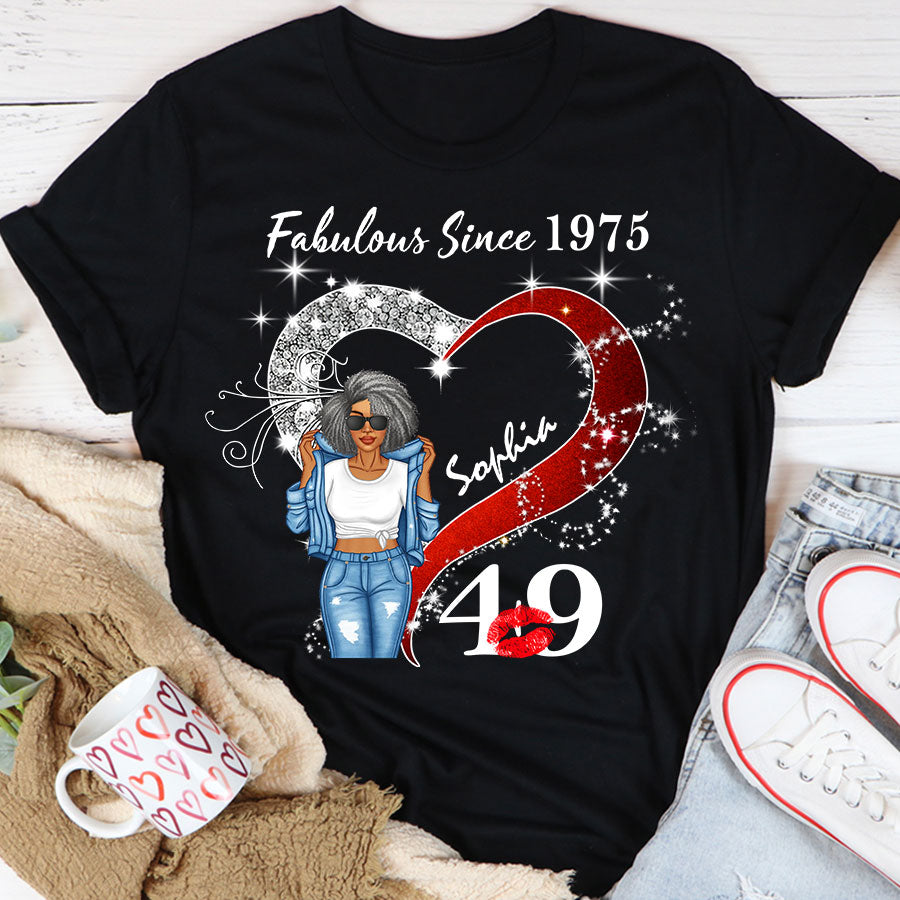 Custom Birthday Shirt, Her Gifts For 49 Years Old , Turning 49 Birthday Cotton Shirt, Fabulous Since 1975 - TLQ