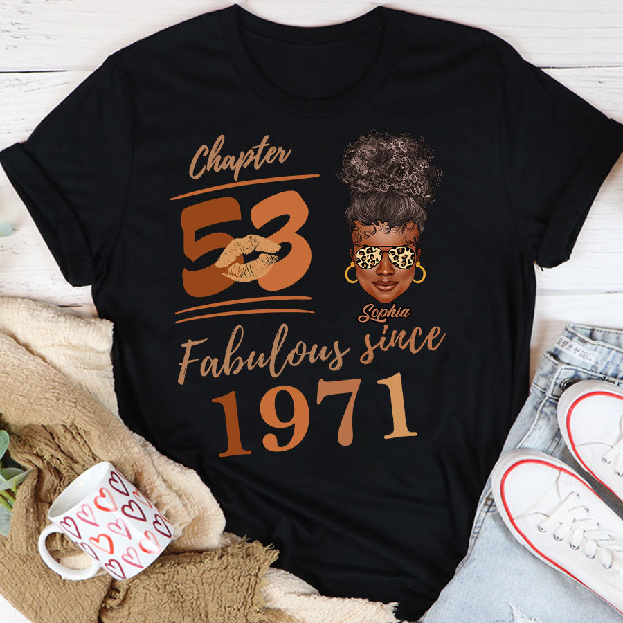 Chapter 53, Fabulous Since 1971 53rd Birthday Unique T Shirt For Woman, Her Gifts For 53 Years Old , Turning 53 Birthday Cotton Shirt TLQ