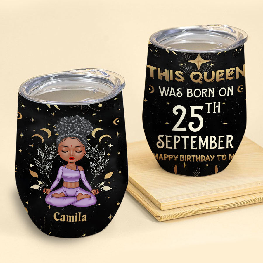 Personalized Wine Tumbler - Birthday Gift For September Queen, September Birthday Gifts, September Birthday Gift Idea For Her, Wine Tumbler For Yoga Lovers