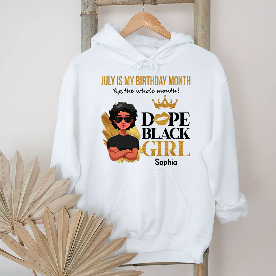 July Birthday Shirt, Custom Birthday Shirt, Queens Born In July, July Birthday Shirts For Woman, July Birthday Gifts, July Is My Birthday Month, Yep The Whole Month