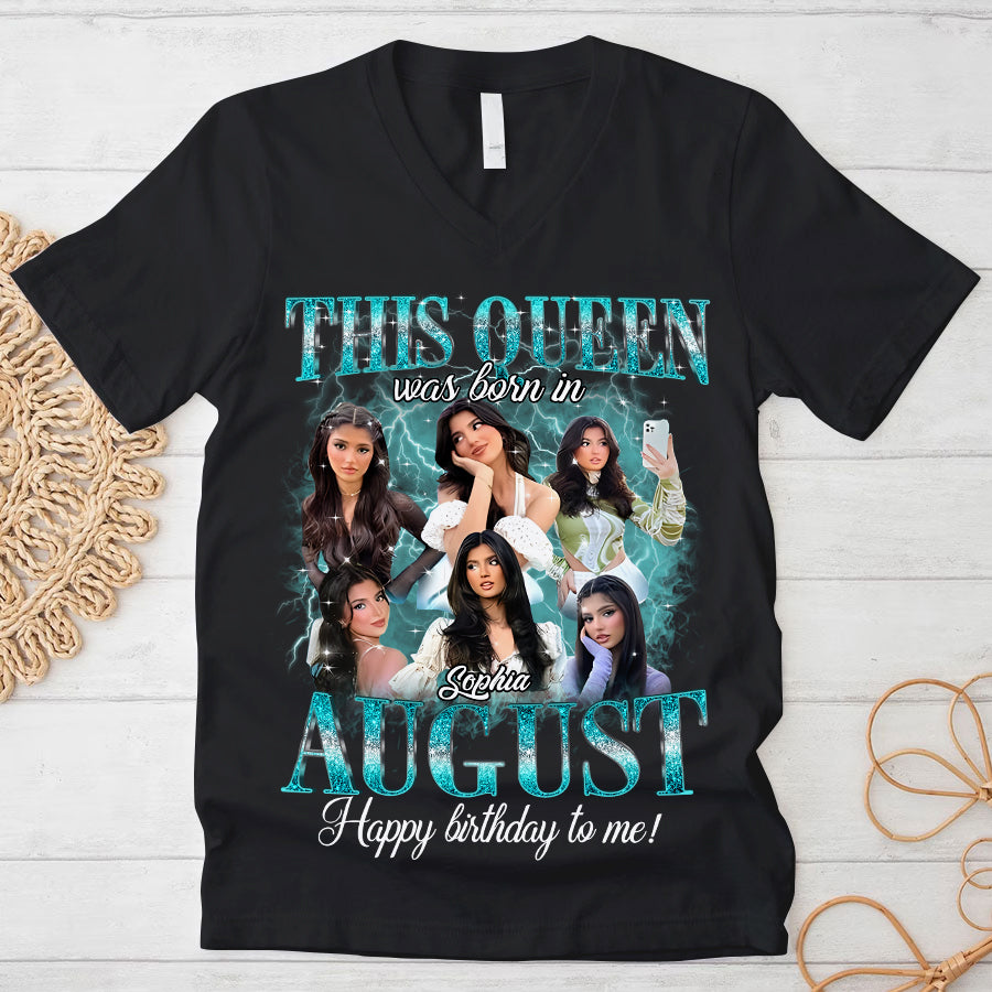 August Birthday Shirt, Custom Birthday Shirt, Queens Born In August, August Birthday Shirts For Woman, August Birthday Gifts, August Is My Birthday Month, Yep The Whole Month-YPT-TLQ