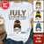 July Birthday Shirt, Custom Birthday Shirt, Queens Born In July, July Birthday Shirts For Woman, July Birthday Gifts-ALK