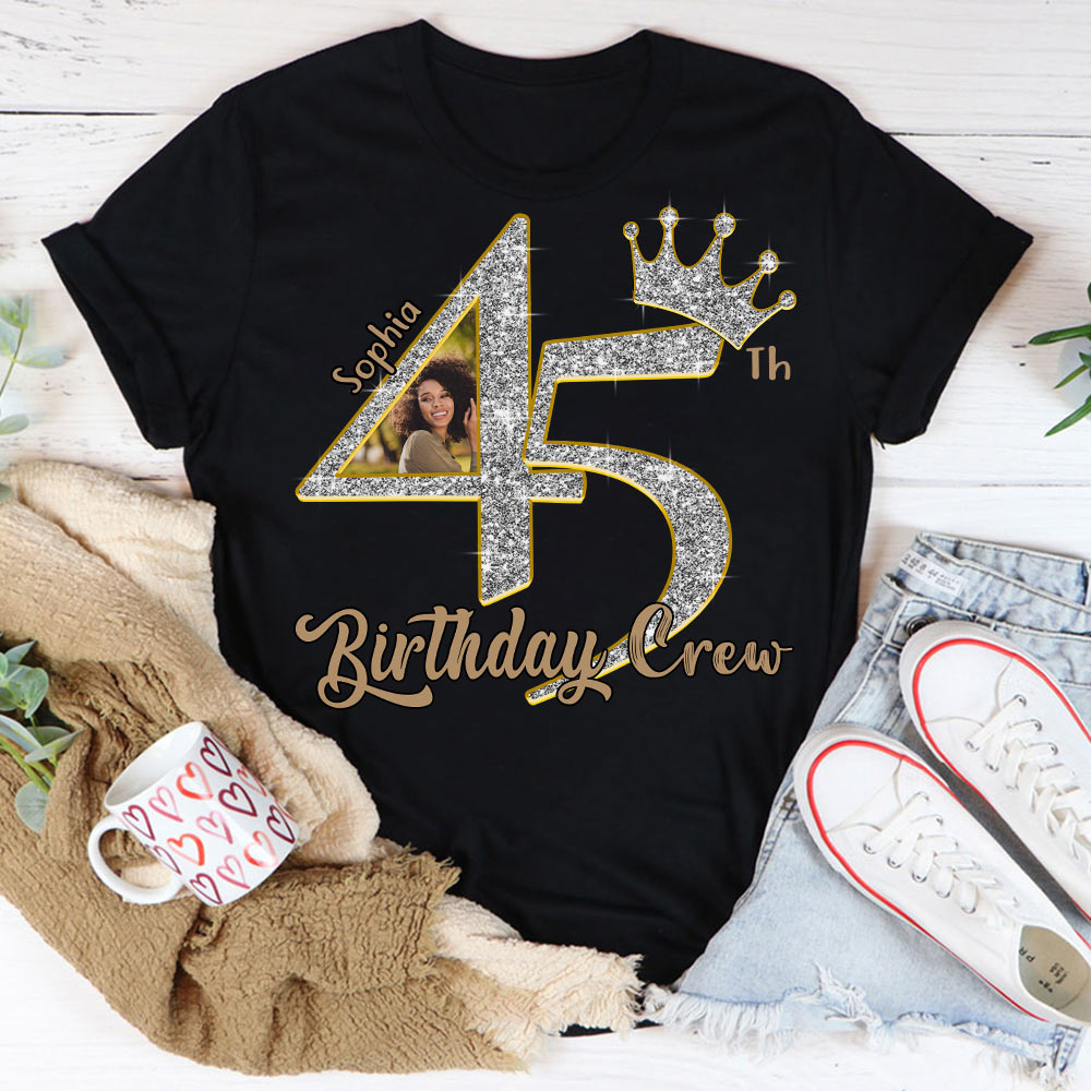 45th Birthday Shirts, Custom Photo Birthday Shirts, Turning 45 Shirt, Gifts For Women Turning 45, 45 And Fabulous Shirt, 45th Birthday Shirts For Her - YPT-HCT