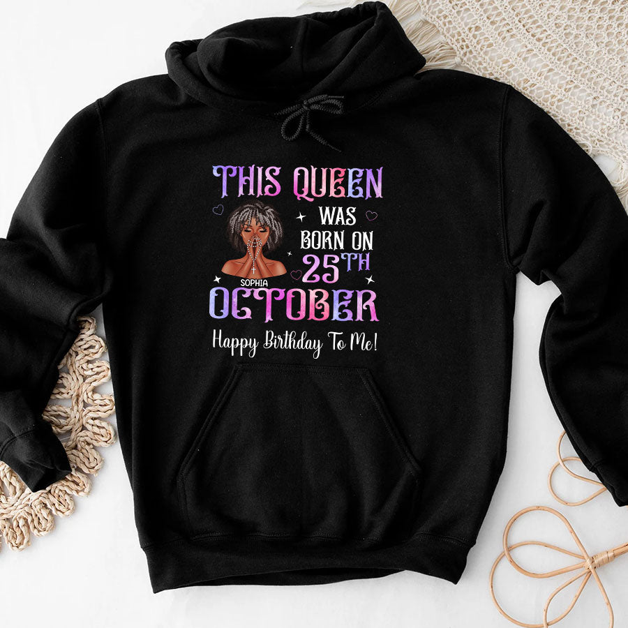 October Birthday Shirt, Custom Birthday Shirt, Queens Are Born In October Birthday Shirts For Woman