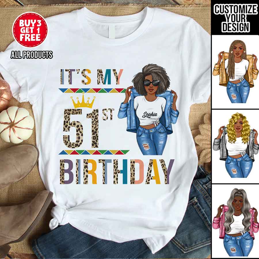 Personalized 51st Birthday Shirts, Custom Birthday Shirts, Turning 51 Shirt, Gifts For Women Turning 51, 51 And Fabulous Shirt, 51st Birthday Shirts For Her-YPT-HCT
