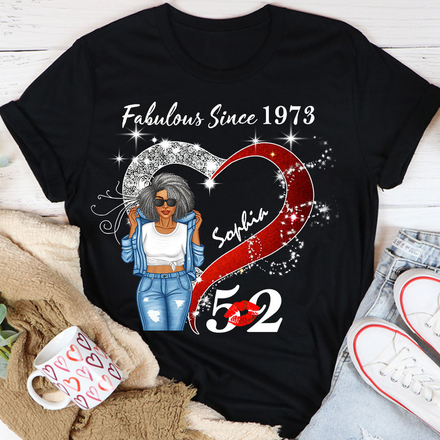 Custom Birthday Shirt, Her Gifts For 52 Years Old , Turning 52 Birthday Cotton Shirt, Fabulous Since 1973-TLQ