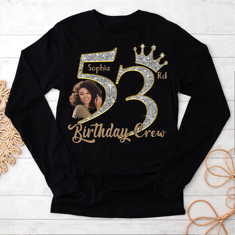 53rd Birthday Shirts, Custom Photo Birthday Shirts, Turning 53 Shirt, Gifts For Women Turning 53, 53 And Fabulous Shirt, 53rd Birthday Shirts For Her-YPT-HCT