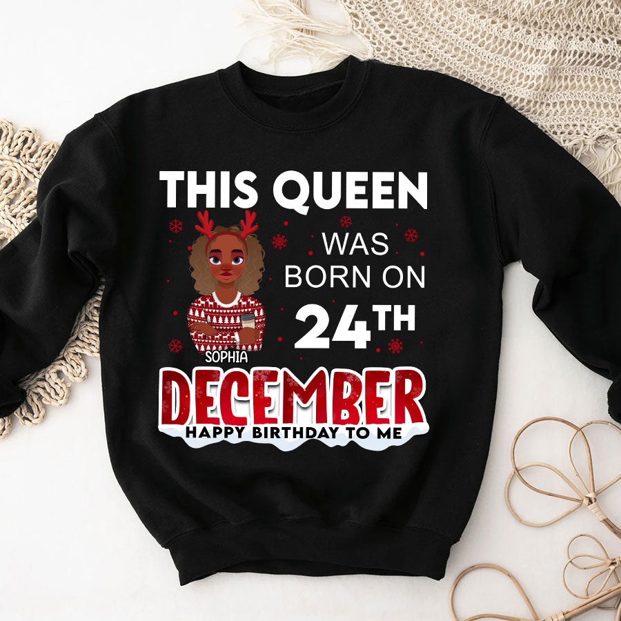 December Birthday Shirt, Custom Birthday Shirt, Queen Was Born In December Birthday Shirts For Woman