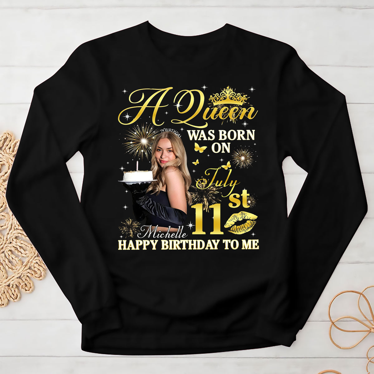 July Birthday Shirt, Custom Birthday Shirt, Queens Born In July, July Birthday Shirts For Woman, July Birthday Gifts, July Is My Birthday Month, Yep The Whole Month-YPT-ALK