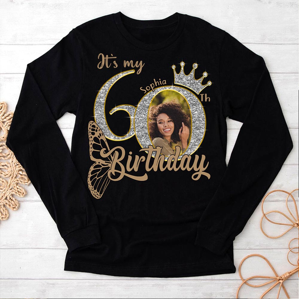 60th Birthday Shirts, Custom Photo Birthday Shirts, Turning 60 Shirt, Gifts For Women Turning 60, 60 And Fabulous Shirt, 60th Birthday Shirts For Her - YPT-HCT