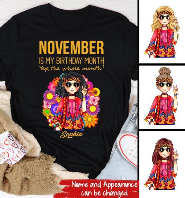 Personalized November Hippie t Shirt, November is my birthday month, yep the whole month, Customize Birthday Shirt For Hippie girls