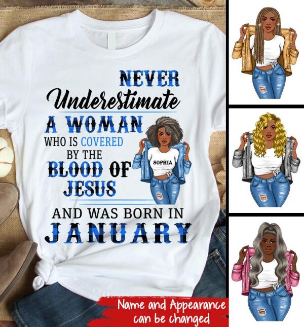 Personalized Birthday T Shirt, Never underestimate a woman who is covered by the blood of Jesus and was born in January, Her Birthday Gifts For January, Afro Girls Shirt For Black Woman