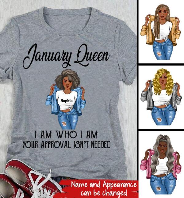 Personalized Birthday T Shirt, January Queen, I am Who I am, your approval isn&#39;t needed, Her Birthday Gifts For January, Afro Girls Shirt For Black Woman