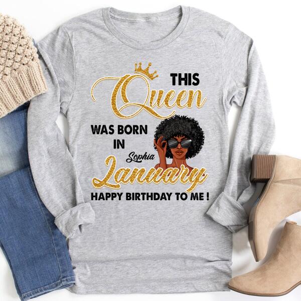 January Birthday Shirt, Custom Birthday Shirt, Queens Born In January, January Birthday Shirts For Woman, January Birthday Gifts