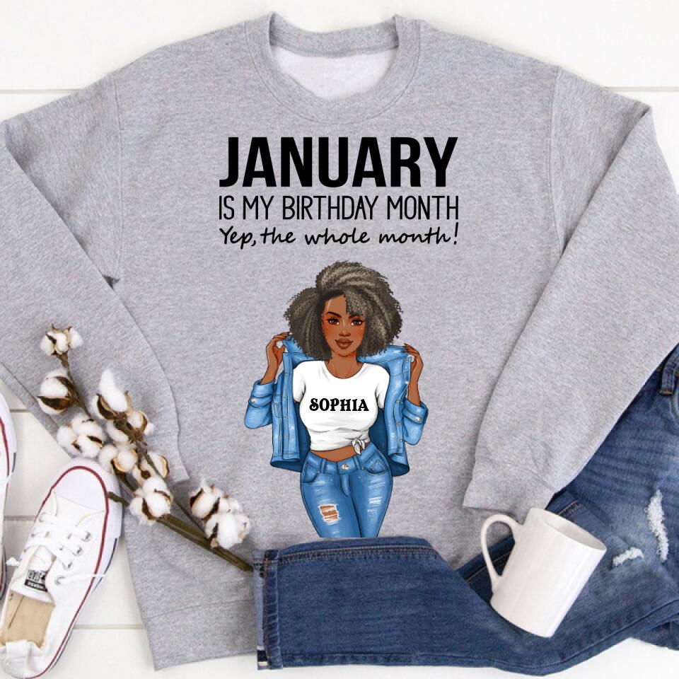 Personalized Birthday T Shirt, January is my birthday month, yep the whole month, Her Birthday Gifts For January, Afro Girls Shirt For Black Woman