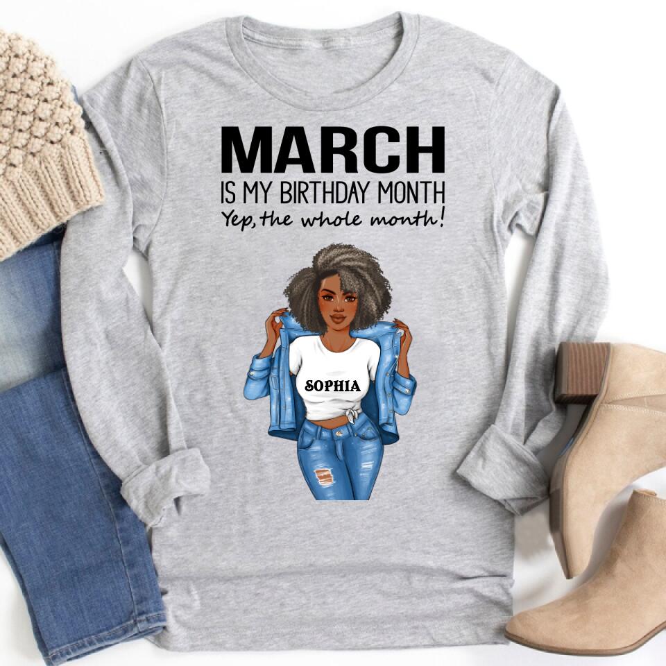 Personalized Birthday T Shirt, March is my birthday month, yep the whole month, Her Birthday Gifts For March, Afro Girls Shirt For Black Woman