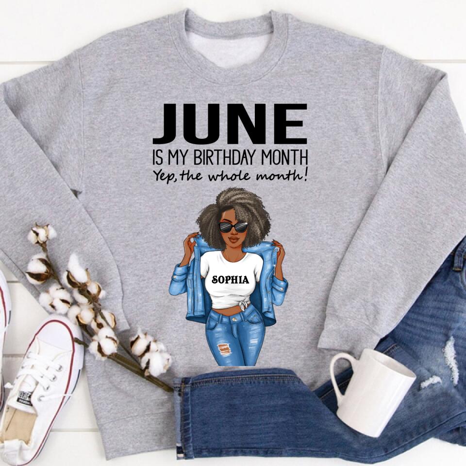 Personalized Birthday T Shirt, June is my birthday month, yep the whole month, Her Birthday Gifts For June, Afro Girls Shirt For Black Woman