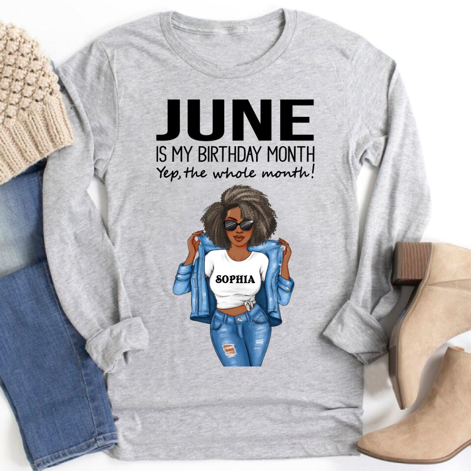 Personalized Birthday T Shirt, June is my birthday month, yep the whole month, Her Birthday Gifts For June, Afro Girls Shirt For Black Woman