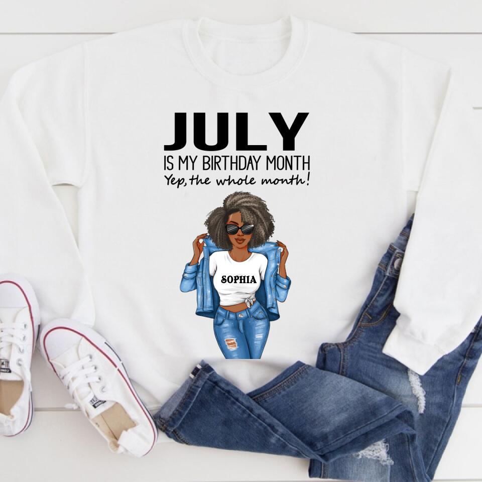 Personalized Birthday T Shirt, July is my birthday month, yep the whole month, Her Birthday Gifts For July, Afro Girls Shirt For Black Woman