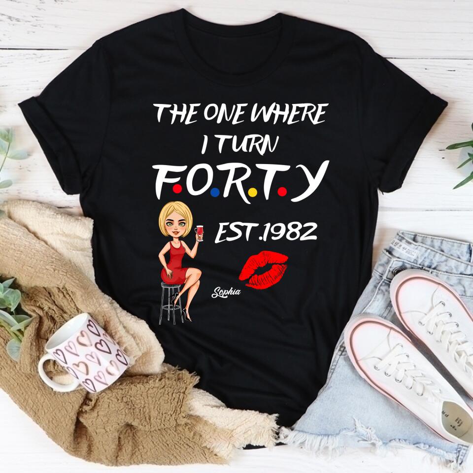 Forty Shirt, Vintage 1982 - The One Where I Turn Forty est 1982 Shirt, 40th Birthday Unique Gifts For Woman, 40th Birthday Ideas, Turning 40 Years Old Cotton Shirt