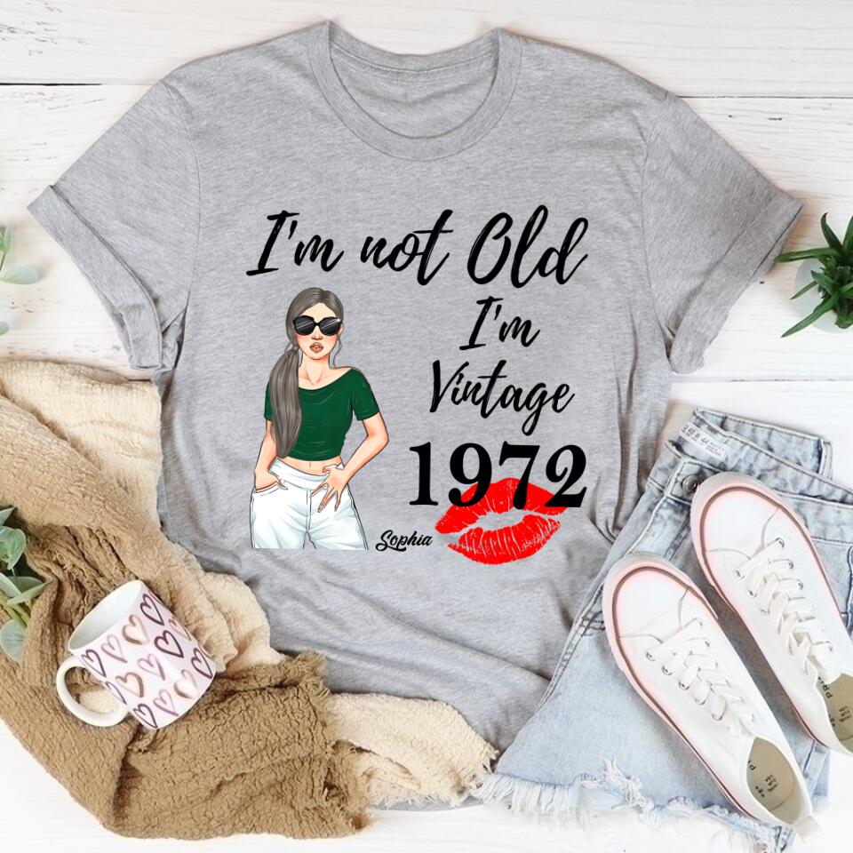 I&#39;m Not Old Vintage 1972 Shirt, Custom Birthday Shirt, 50th Birthday Unique Gifts For Woman, 50th Birthday Ideas, Turning 50 Years Old Cotton Shirt