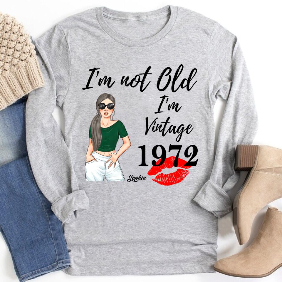 I&#39;m Not Old Vintage 1972 Shirt, Custom Birthday Shirt, 50th Birthday Unique Gifts For Woman, 50th Birthday Ideas, Turning 50 Years Old Cotton Shirt