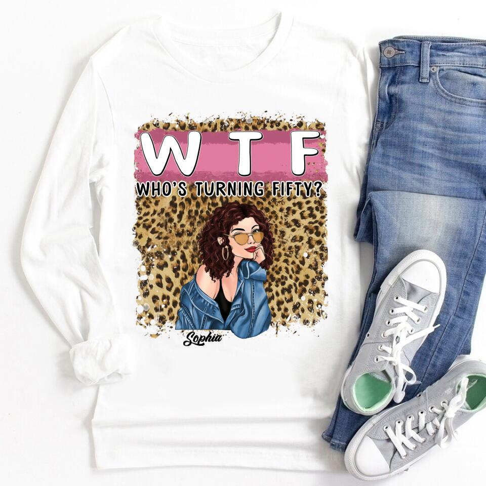 W T F Who&#39;s Turning Fiffty - Vintage 1972 Shirt, Custom Birthday Shirt, 50th Birthday Unique Gifts For Woman, 50th Birthday Ideas, Turning 50 Years Old Cotton Shirt