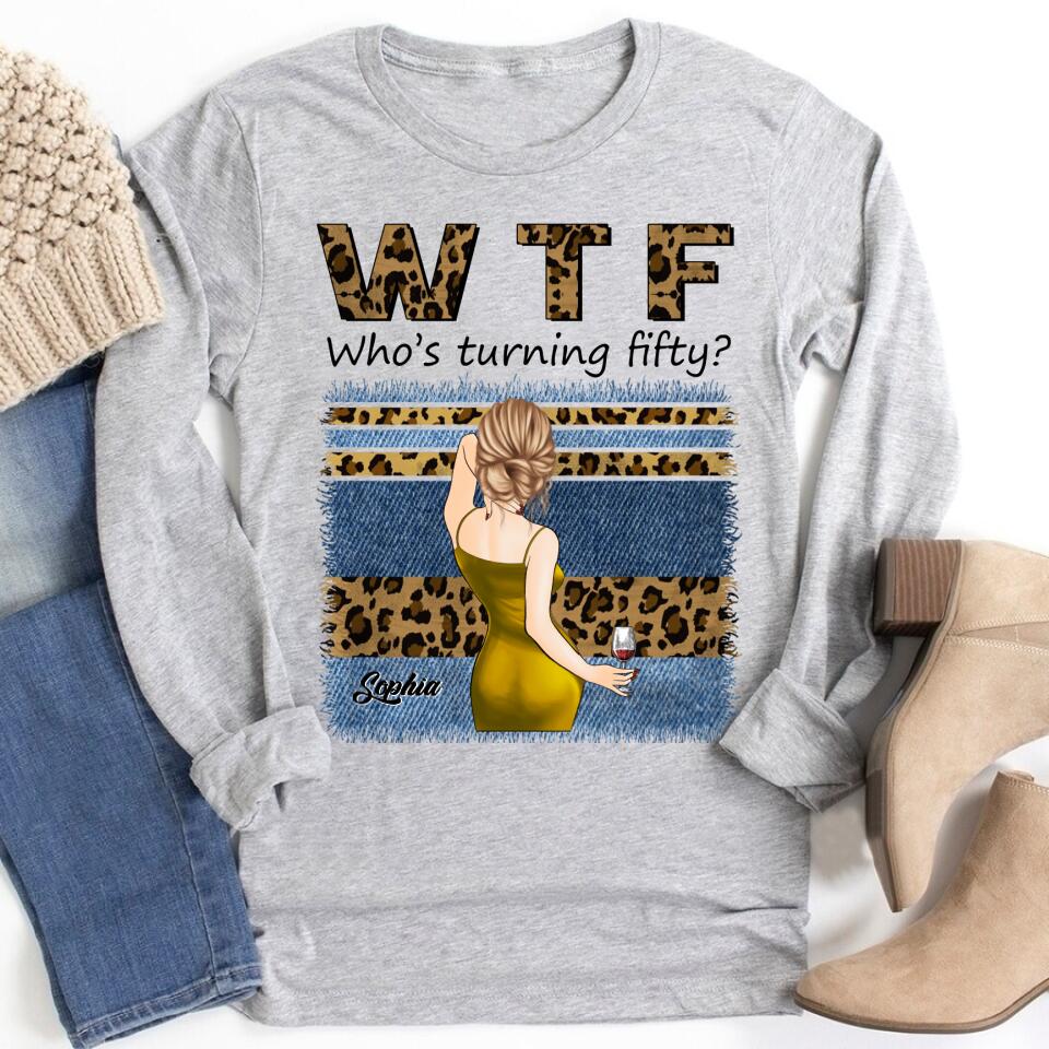 W T F Who&#39;s Turning Fiffty - Vintage 1972 Shirt, Custom Birthday Shirt, 50th Birthday Unique Gifts For Woman, 50th Birthday Ideas, Turning 50 Years Old Cotton Shirt