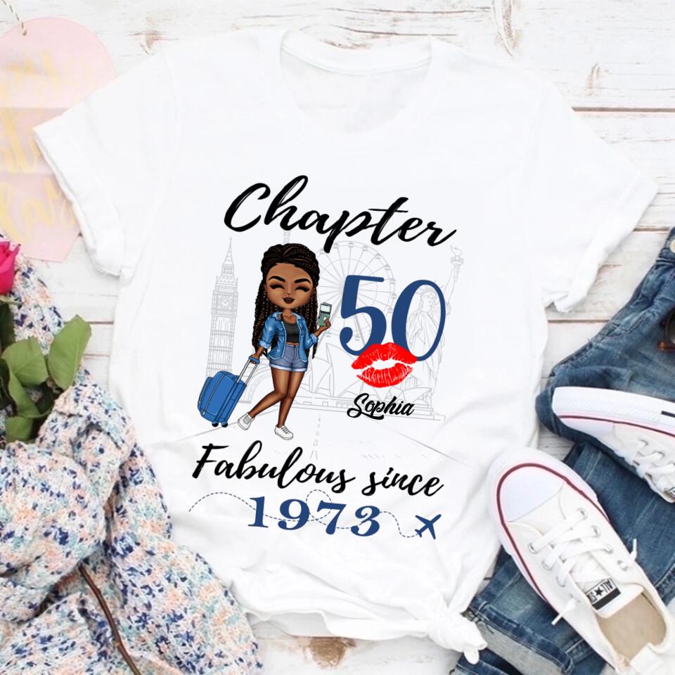 Chapter 50, Fabulous Since 1973 50th Birthday Unique T Shirt For Woman, Custom Birthday Shirt, Her Gifts For 50 Years Old , Turning 50 Birthday Cotton Shirt