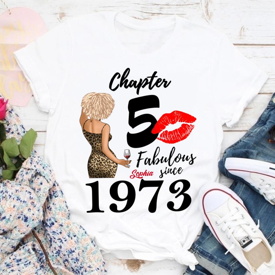 Chapter 50, Fabulous Since 1973 50th Birthday Unique T Shirt For Woman, Custom Birthday Shirt, Her Gifts For 50 Years Old , Turning 50 Birthday Cotton Shirt