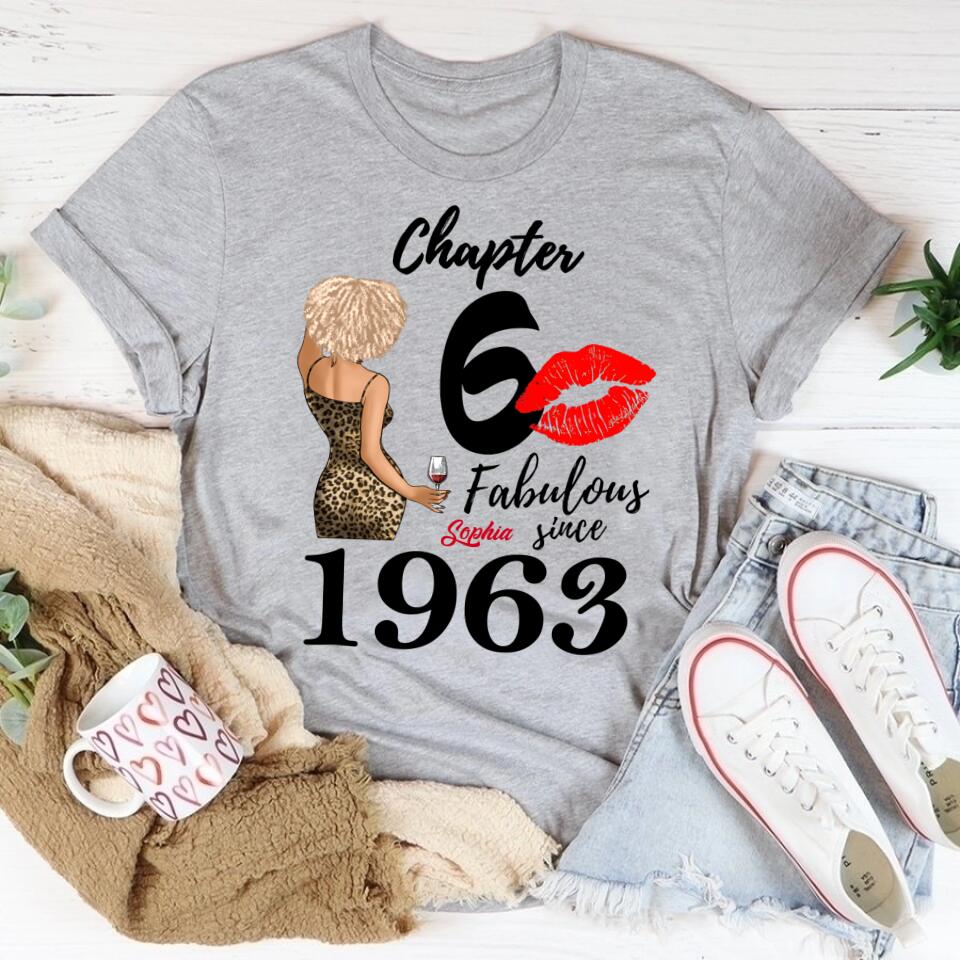 Chapter 60, Fabulous Since 1963 60th Birthday Unique T Shirt For Woman, Custom Birthday Shirt, Her Gifts For 60 Years Old , Turning 60 Birthday Cotton Shirt