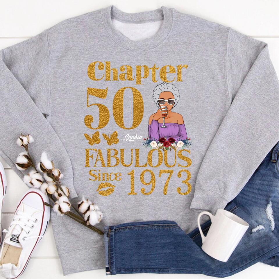 Chapter 50, Fabulous Since 1973 50th Birthday Unique T Shirt For Woman, Custom Birthday Shirt, Her Gifts For 50 Years Old , Turning 50 Birthday Cotton Shirt