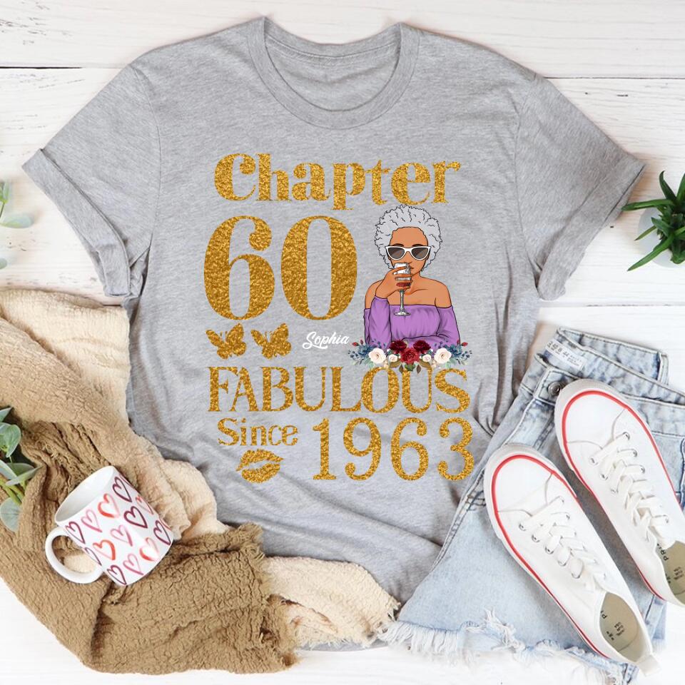 Chapter 60, Fabulous Since 1963 60th Birthday Unique T Shirt For Woman, Custom Birthday Shirt, Her Gifts For 60 Years Old , Turning 60 Birthday Cotton Shirt
