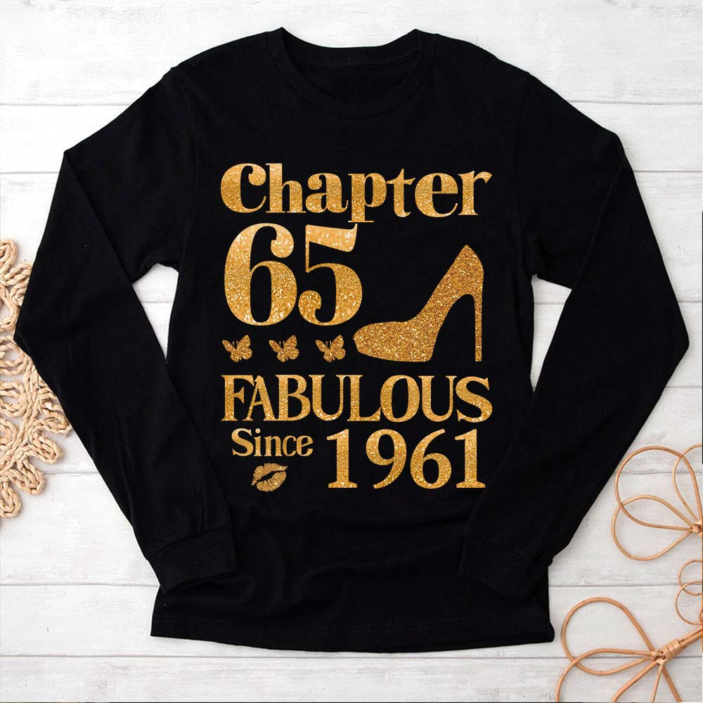 Chapter 65, Fabulous Since 1961 65th Birthday Unique T Shirt For Woman, Her Gifts For 65 Years Old , Turning 65 Birthday Cotton Shirt