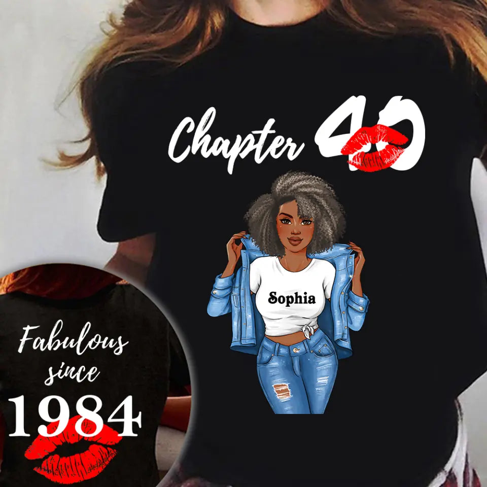 Personalized Birthday T Shirt, Chapter 40, Fabulous Since 1984 40th Birthday Unique T Shirt For Woman, Her Gifts For 40 Years Old, Turning 40 Birthday Cotton Shirt