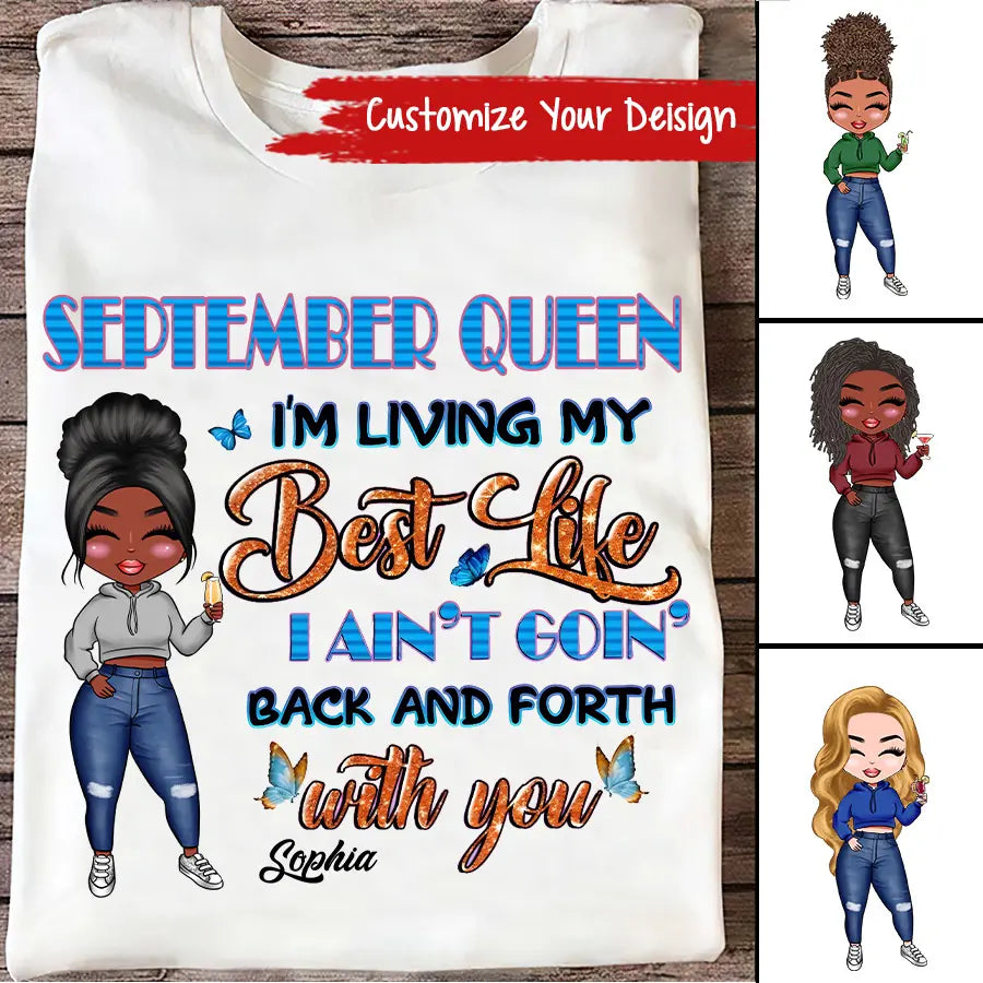 September Birthday Shirt, Custom Birthday Shirt, Queens are Born In September, September Birthday Shirts For Woman, September Birthday Gifts-YPT-TLQ