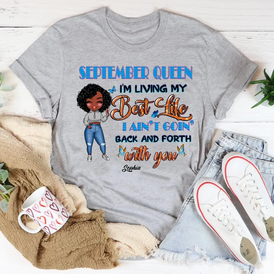 September Birthday Shirt, Custom Birthday Shirt, Queens are Born In September, September Birthday Shirts For Woman, September Birthday Gifts-YPT-TLQ