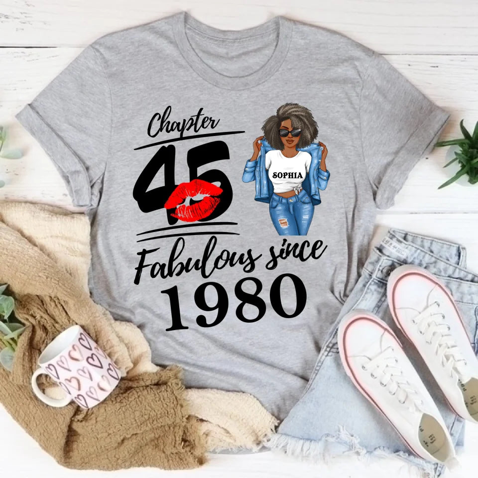 Chapter 45, Fabulous Since 1980 45th Birthday Unique T Shirt For Woman, Custom Birthday Shirt, Her Gifts For 45 Years Old , Turning 45 Birthday Cotton Shirt