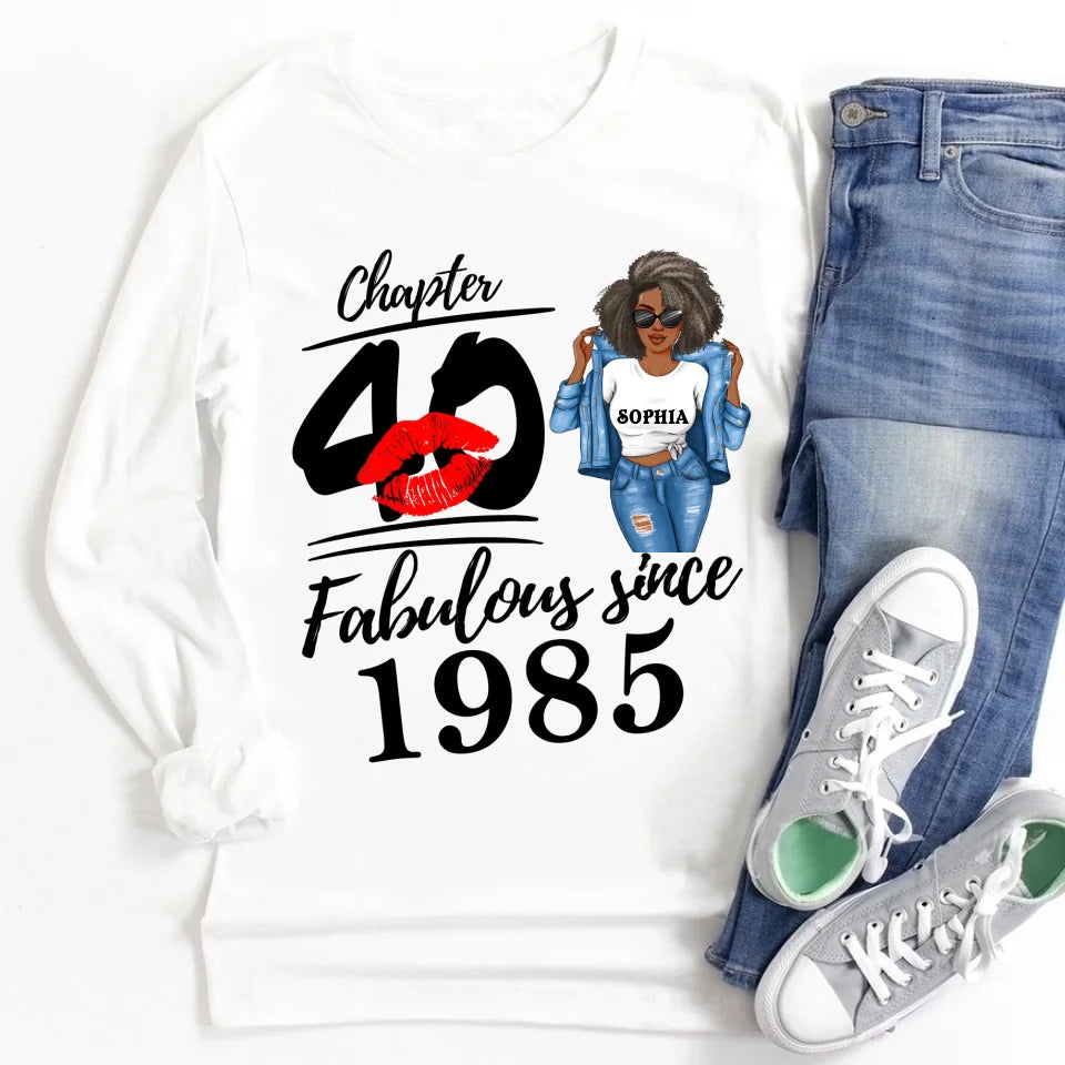 Chapter 40, Fabulous Since 1985 40th Birthday Unique T Shirt For Woman, Custom Birthday Shirt, Her Gifts For 40 Years Old , Turning 40 Birthday Cotton Shirt