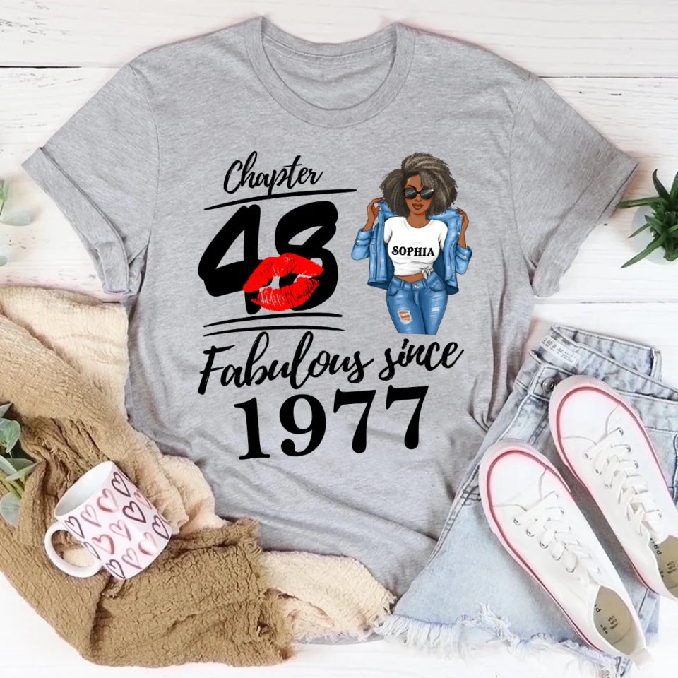 Chapter 48, Fabulous Since 1977 48 Birthday Unique T Shirt For Woman, Custom Birthday Shirt, Her Gifts For 48 Years Old , Turning 48 Birthday Cotton Shirt