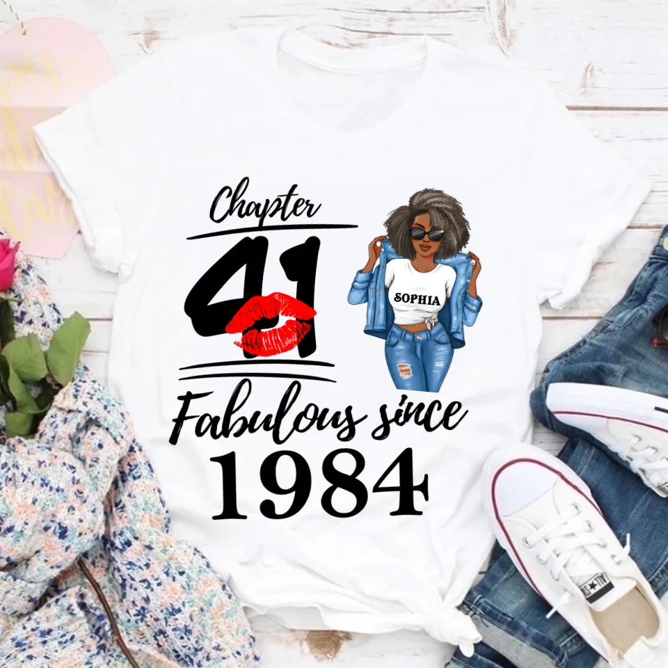 Chapter 41, Fabulous Since 1984 41st Birthday Unique T Shirt For Woman, Custom Birthday Shirt, Her Gifts For 41 Years Old , Turning 41 Birthday Cotton Shirt