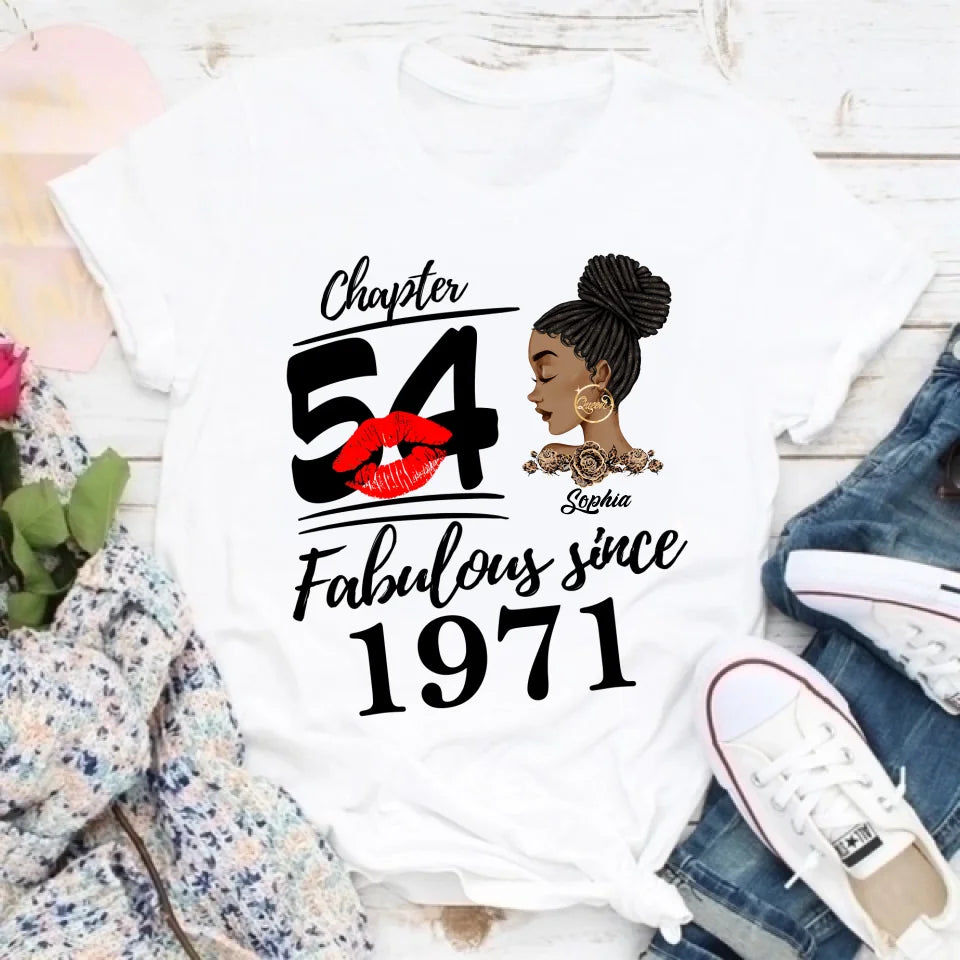 Custom Birthday Shirts, Chapter 54, Fabulous Since 1971 54th Birthday Unique T Shirt For Woman, Her Gifts For 54 Years Old, Turning 54 Birthday Cotton Shirt