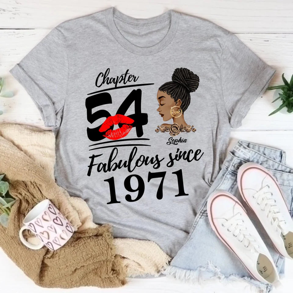 Custom Birthday Shirts, Chapter 54, Fabulous Since 1971 54th Birthday Unique T Shirt For Woman, Her Gifts For 54 Years Old, Turning 54 Birthday Cotton Shirt