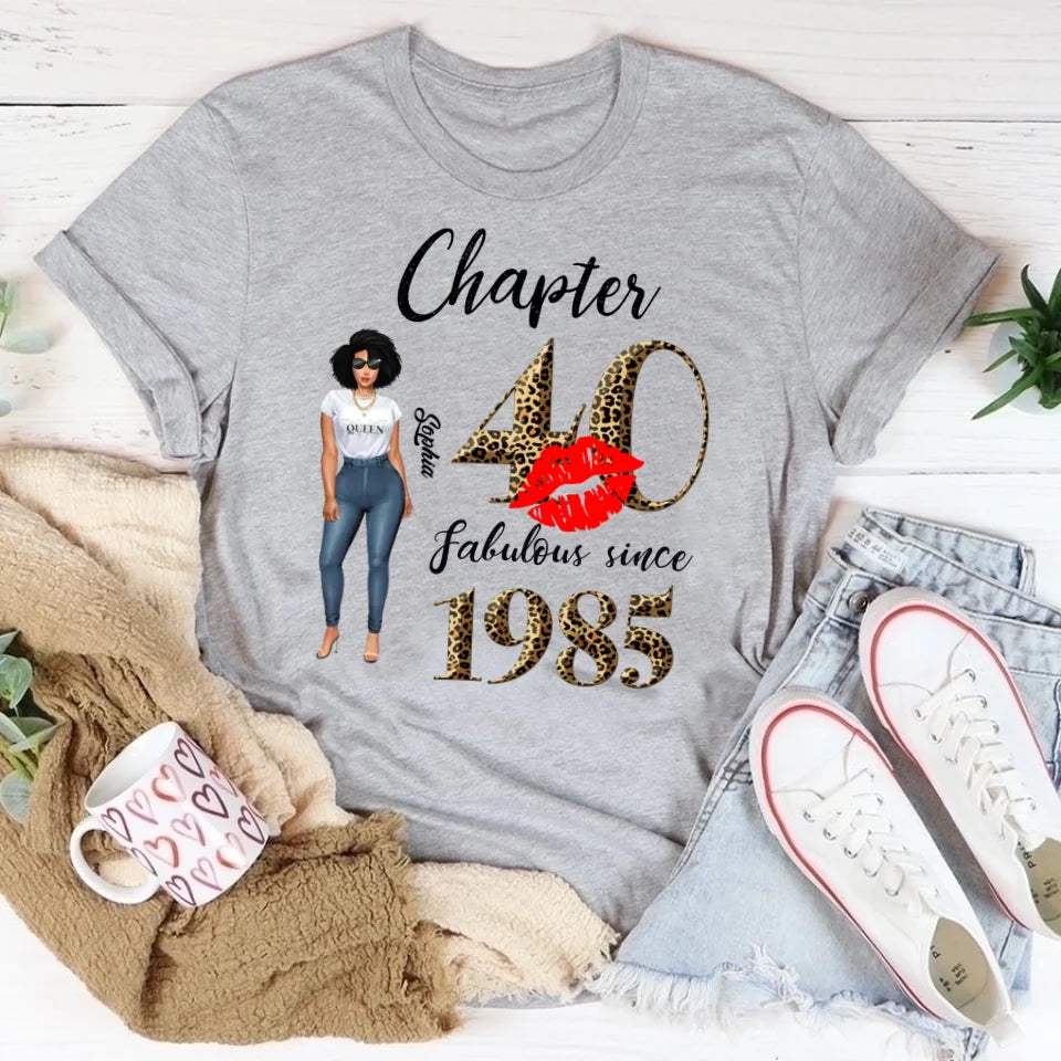 Chapter 40, Fabulous Since 1985 40th Birthday Unique T Shirt For Woman, Custom Birthday Shirt, Her Gifts For 40 Years Old , Turning 40 Birthday Cotton Shirt