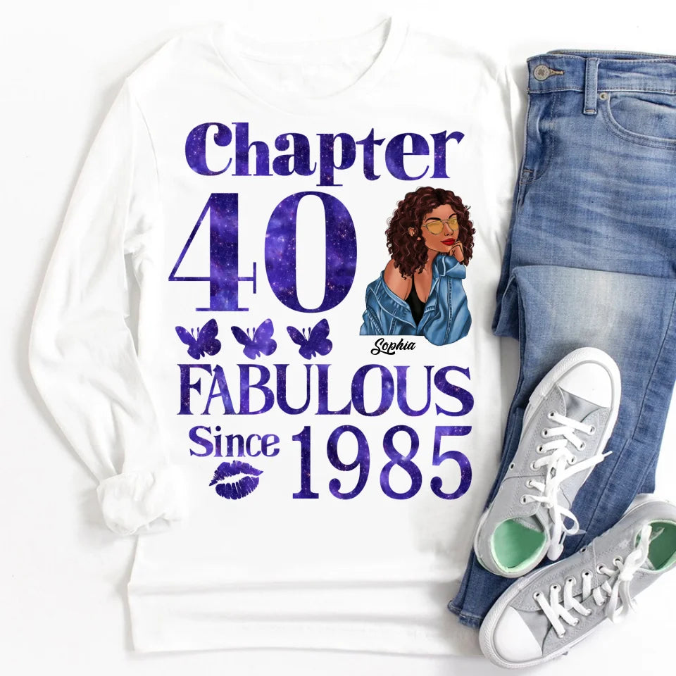Chapter 40, Fabulous Since 1985 40th Birthday Unique T Shirt For Woman, Custom Birthday Shirt, Her Gifts For 40 Years Old , Turning 40 Birthday Cotton Shirt