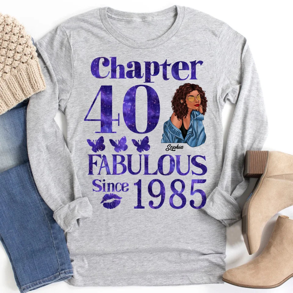 Chapter 40, Fabulous Since 1985 40th Birthday Unique T Shirt For Woman, Custom Birthday Shirt, Her Gifts For 40 Years Old , Turning 40 Birthday Cotton Shirt