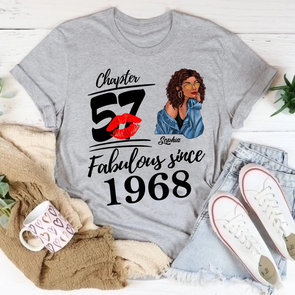 Chapter 57, Fabulous Since 1968 57th Birthday Unique T Shirt For Woman, Custom Birthday Shirt, Her Gifts For 57 Years Old , Turning 57 Birthday Cotton Shirt