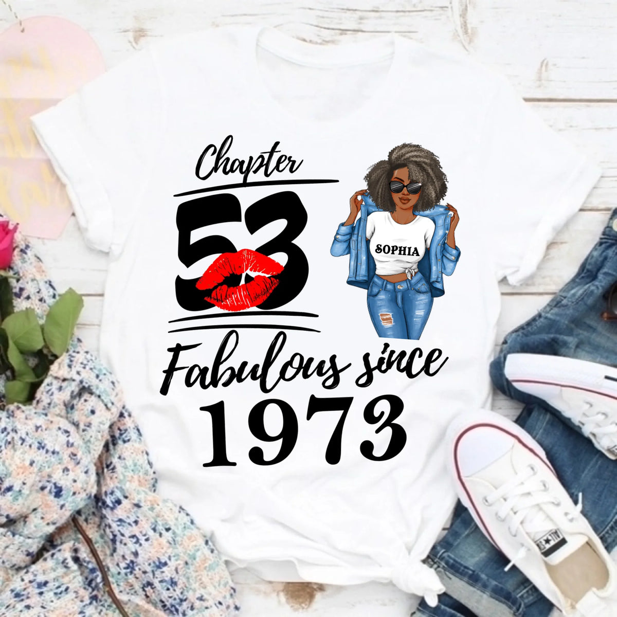 Chapter 53, Fabulous Since 1973 53rd Birthday Unique T Shirt For Woman, Custom Birthday Shirt, Her Gifts For 53 Years Old , Turning 53 Birthday Cotton Shirt